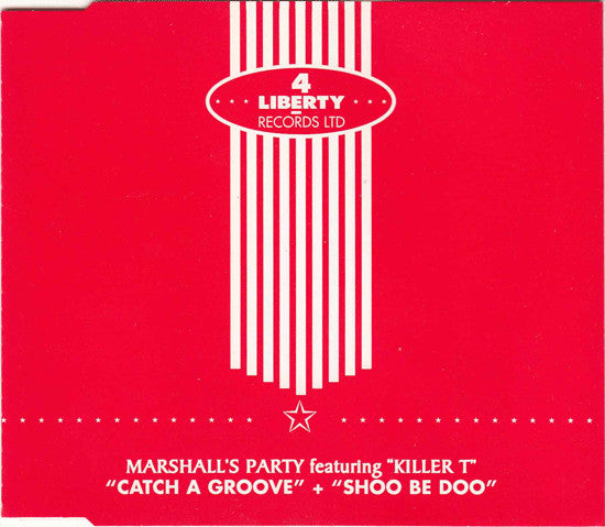 Marshall's Party Featuring Killer T : Catch A Groove + Shoo Be Doo (CD, Single)