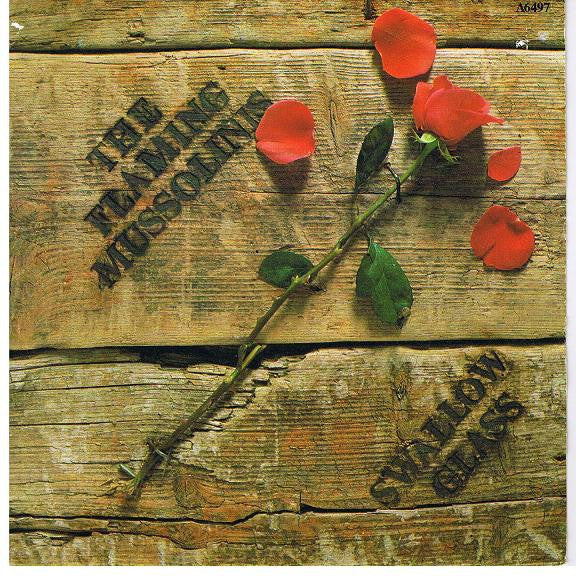 The Flaming Mussolinis : Swallow Glass (7", Single)