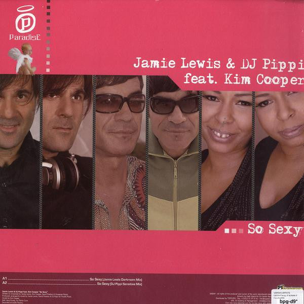 Jamie Lewis & DJ Pippi feat. Kim Cooper / Col Hamilton : So Sexy / Catch It, Kill It, Scran It (12")