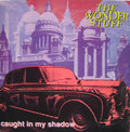 The Wonder Stuff : Caught In My Shadow (7", Single)