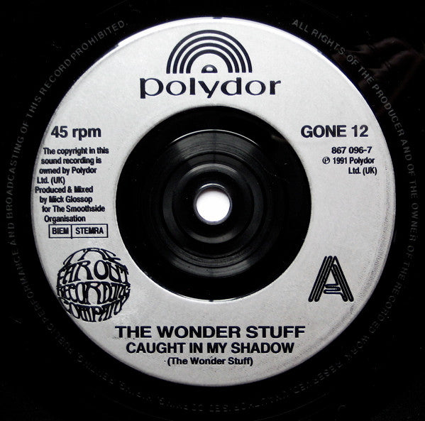 The Wonder Stuff : Caught In My Shadow (7", Single)
