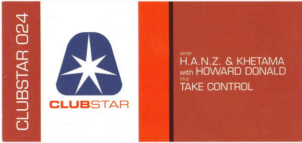H.A.N.Z. & DJ Khetama with Howard Donald : Take Control (12")