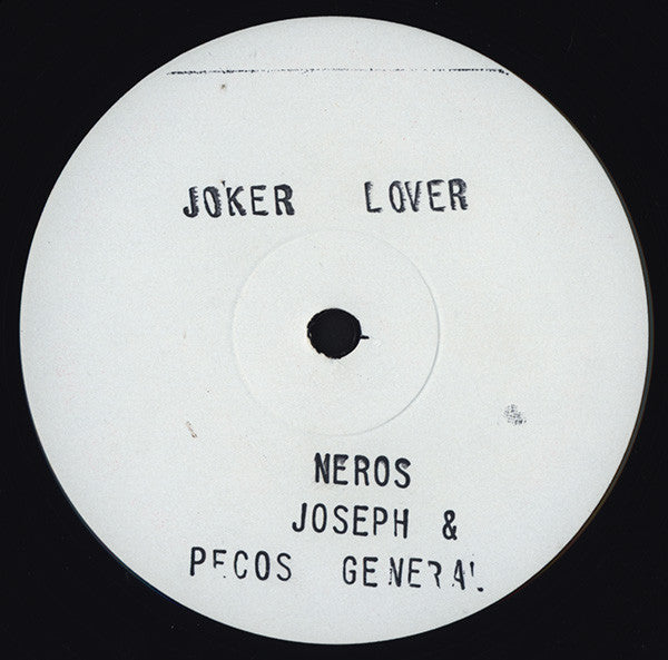 Nerious Joseph / Nerious Joseph & General Pecos : Rainy Days & Monday / Joker Lover (12", W/Lbl, Sta)