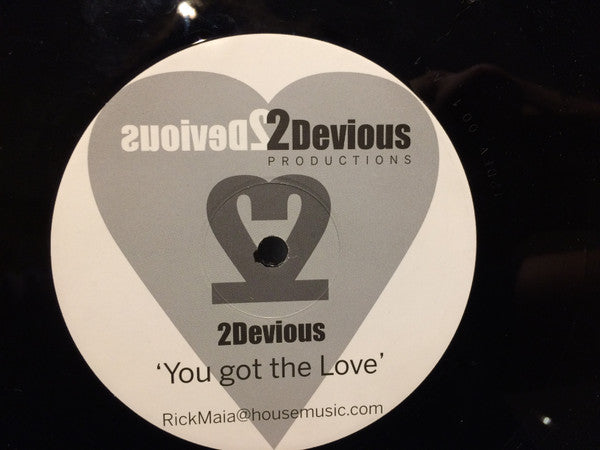 2 Devious : You got the Love (12", S/Sided, Promo)