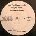 Frank Delour Featuring Morena (24) & Lisa Rudolph : Turn The Music Louder (12", Promo)