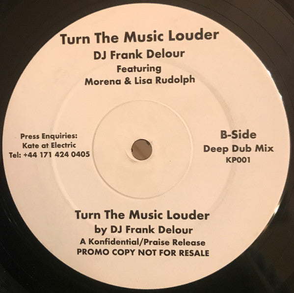 Frank Delour Featuring Morena (24) & Lisa Rudolph : Turn The Music Louder (12", Promo)
