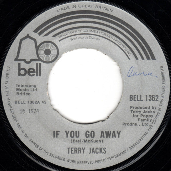Terry Jacks : If You Go Away (7", EMI)