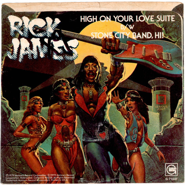 Rick James : High On Your Love Suite / "Stone City Band Hi!" (7", Single)