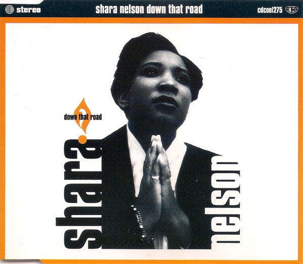 Shara Nelson : Down That Road (CD, Single)
