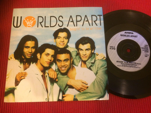 Worlds Apart : Beggin' To Be Written (7")