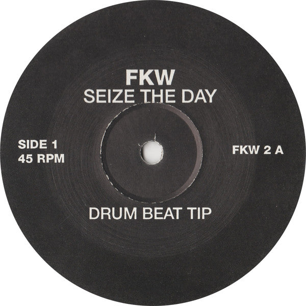 FKW (2) : Seize The Day (12")
