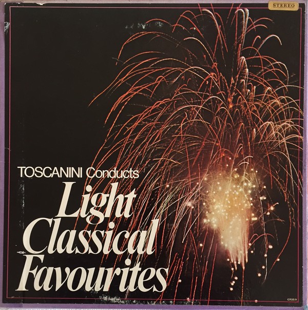 Arturo Toscanini : Toscanini Conducts Light Classical Favourites (9xLP, Comp + Box)