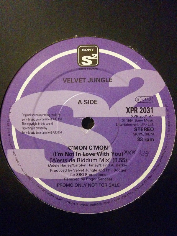 Velvet Jungle : C'mon C'mon (I'm Not In Love With You) (12", Promo)