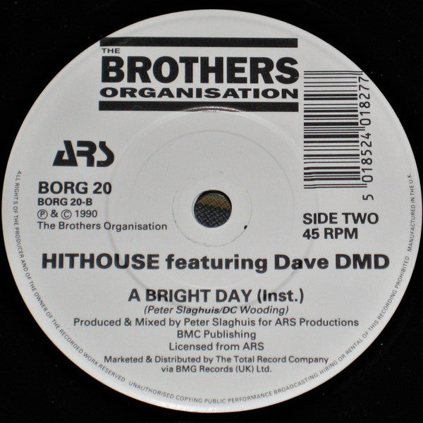 Hithouse Featuring Dave DMD : A Bright Day (7")