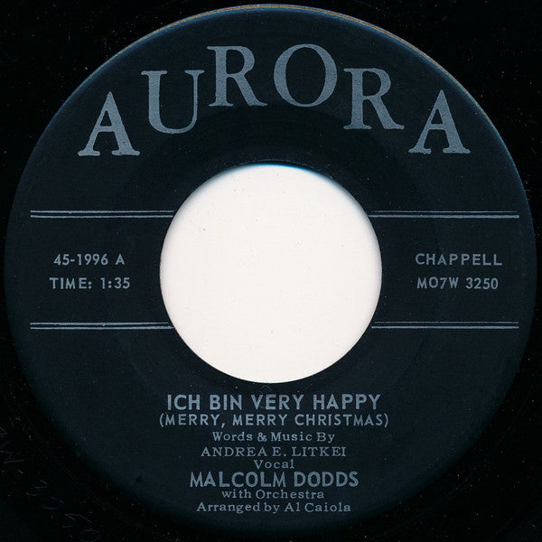 Malcolm Dodds : Ich Bin Very Happy (Merry, Merry Christmas) (7", Single)