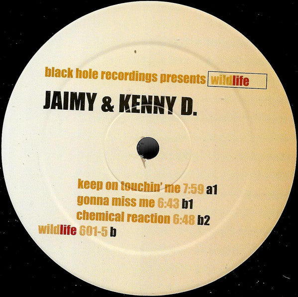 Jaimy & Kenny D. : Keep On Touchin' Me (12")