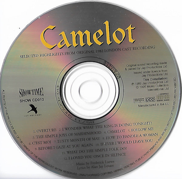 Lerner & Loewe - Richard Harris, Fiona Fullerton, Robert Meadmore : Camelot (Selected Highlights From Original 1982 London Cast Recording) (CD, Album)