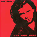 Rick Astley : Cry For Help (12", Single)