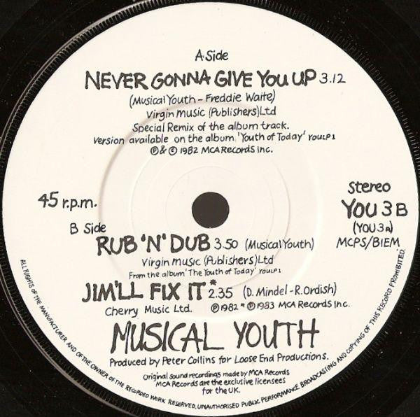 Musical Youth : Never Gonna Give You Up (7", Single, Pap)