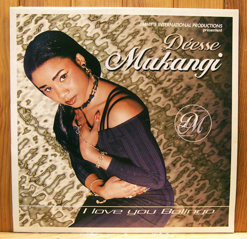 Deesse Mukangi : I Love You Bolingo (LP, Album)