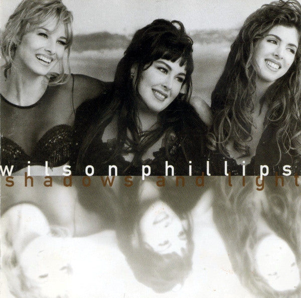 Wilson Phillips : Shadows And Light (CD, Album)
