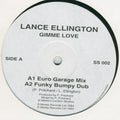 Lance Ellington : Gimme Love (12")
