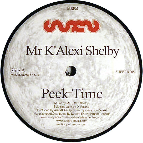 K-Alexi Shelby : Peek Time (12")