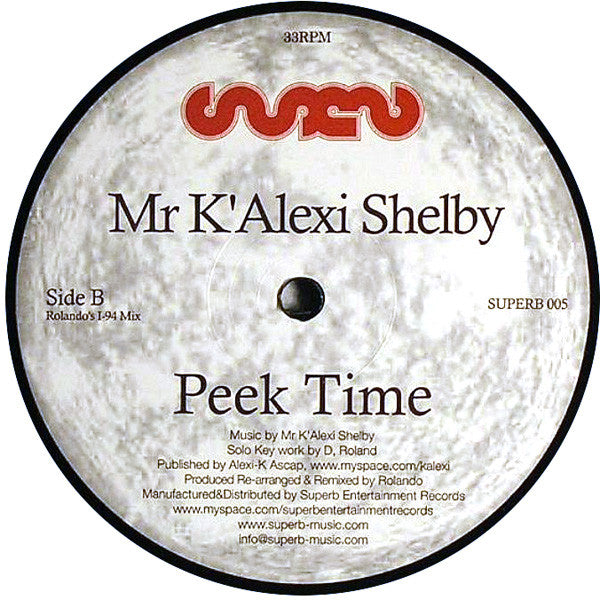 K-Alexi Shelby : Peek Time (12")