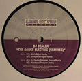 DJ Dealer : The Dance Electric (Remixes) (12")