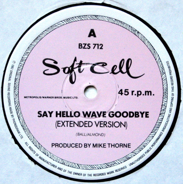 Soft Cell : Say Hello Wave Goodbye (12", Single)