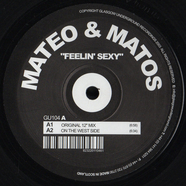 Mateo & Matos : Feelin' Sexy (12")