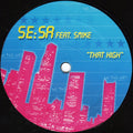Se:Sa Feat. Smike : That High (12")