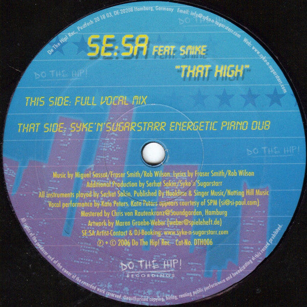 Se:Sa Feat. Smike : That High (12")