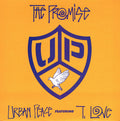 Urban Peace Featuring T. Love : The Promise (7")