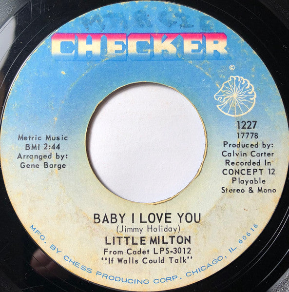 Little Milton : Baby I Love You / Don't Talk Back (7")