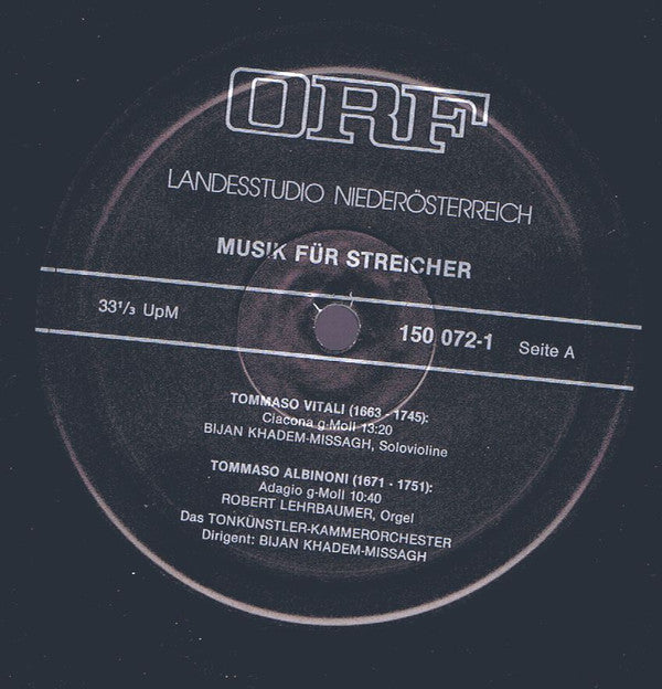 Tomaso Antonio Vitali, Tomaso Albinoni, Johann Pachelbel, Joseph Haydn, Tonkuenstler Kammerorchester, Wien, Bijan Khadem-Missagh : Internationales Kammermusikfestival Austria / Musik Für Streicher (LP)