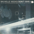 Michelle Weeks : Don't Give Up (12", 2/2)