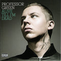 Professor Green : Alive Till I'm Dead (CD, Album)