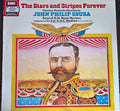 John Philip Sousa, The Band Of H.M. Royal Marines (Royal Marines School of Music) Conducted By Graham Hoskins (2) : The Stars And Stripes Forever (Fourteen Favorite Marches By John Philip Sousa) (LP)