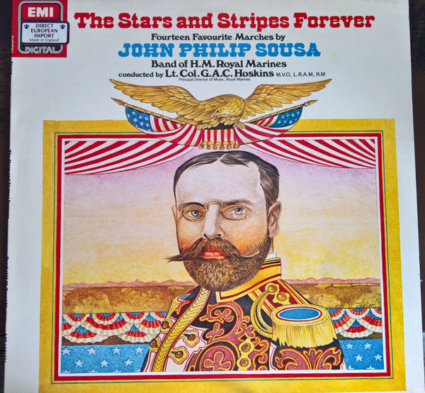 John Philip Sousa, The Band Of H.M. Royal Marines (Royal Marines School of Music) Conducted By Graham Hoskins (2) : The Stars And Stripes Forever (Fourteen Favorite Marches By John Philip Sousa) (LP)