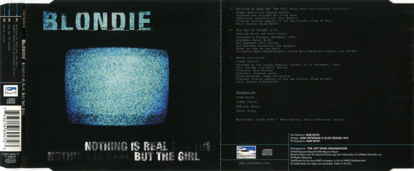 Blondie : Nothing Is Real But The Girl (HDCD, Maxi)