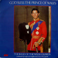 Band Of The Welsh Guards : God Bless The Prince Of Wales (LP)