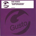The Dab Hands : Supergood (CD, Promo, Car)