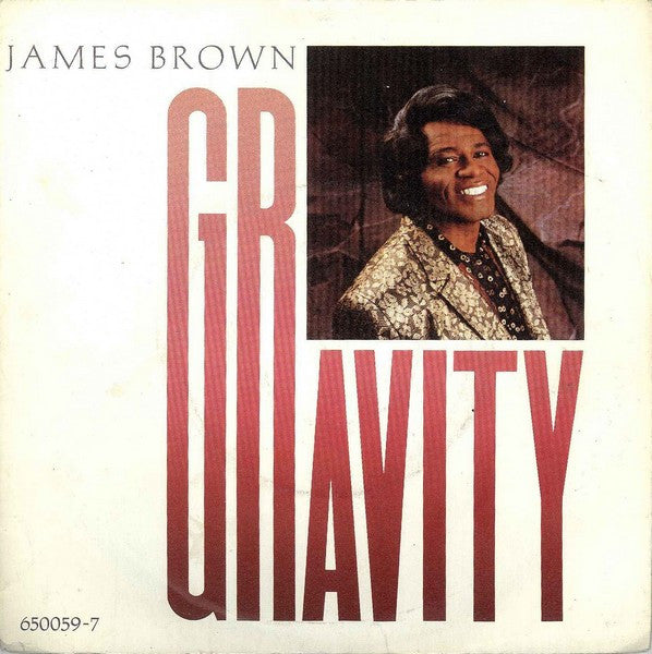 James Brown : Gravity (7")