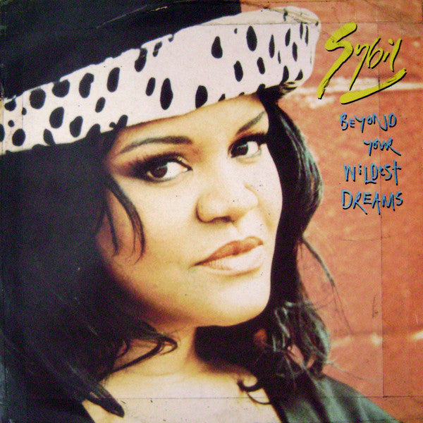 Sybil : Beyond Your Wildest Dreams (7")