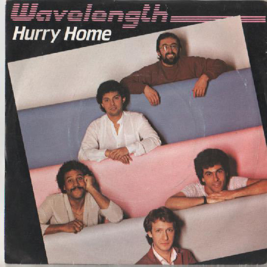 Wavelength (5) : Hurry Home (7", Single)