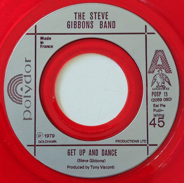 Steve Gibbons Band : Get Up And Dance (7", Single, Red)