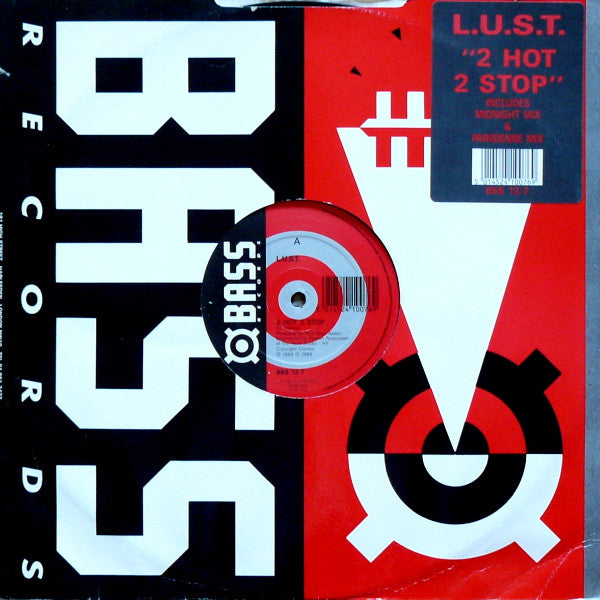 L.U.S.T. : 2 Hot 2 Stop (12")