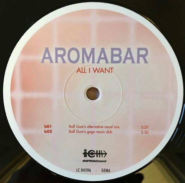 Aromabar : All I Want (Part Two) (12")