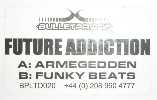 Future Addiction : Armageddon / Funky Beats (12", W/Lbl)